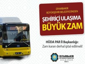 HÜDA PAR İl Başkanlığından ulaşım zam kararına tepki: Yapılacak zam kararı derhal iptal edilmeli!