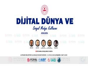 Dijital Dünya ve Sosyal Medya Kullanımı Paneli